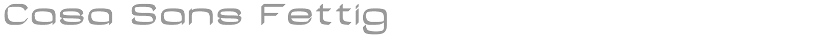 Casa Sans font preview